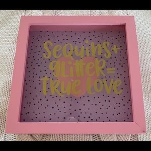 Sequins + glitter = true love sign. Used.